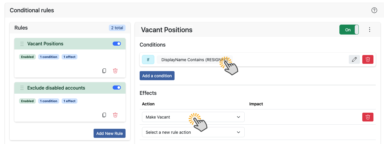 TeamOrgChart Conditional rules page with a DisplayName contains RESIGN condition and a Make Vacant action.